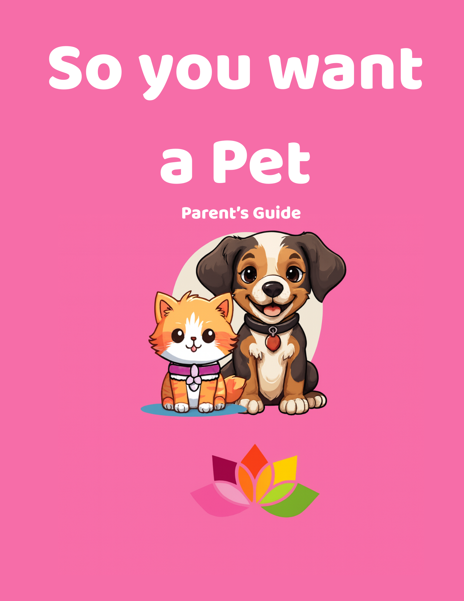 So You Want a Pet — Children's Activity and Colouring Book with Parent Guide — Digital Download